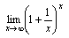lim (1+1/x)^x