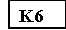 K6